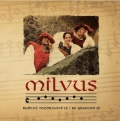 Milvus Buďtež pozdraveni II! (2013)