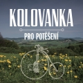Kolovanka Pro potěšení (2013)