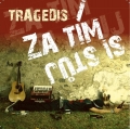 Tragedis Za tím si stůj (2013)