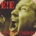 E!E Lepší už to nebude (2006)