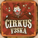 V3SKA Cirkus (2010)